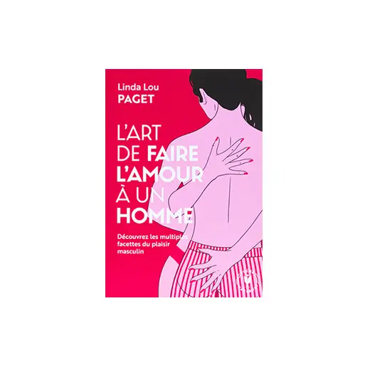 Livre L’art de faire l’amour à un homme